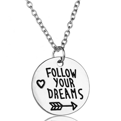 Follow Your Dreams Inspirational Stamped Charm Necklace for Women or Teen