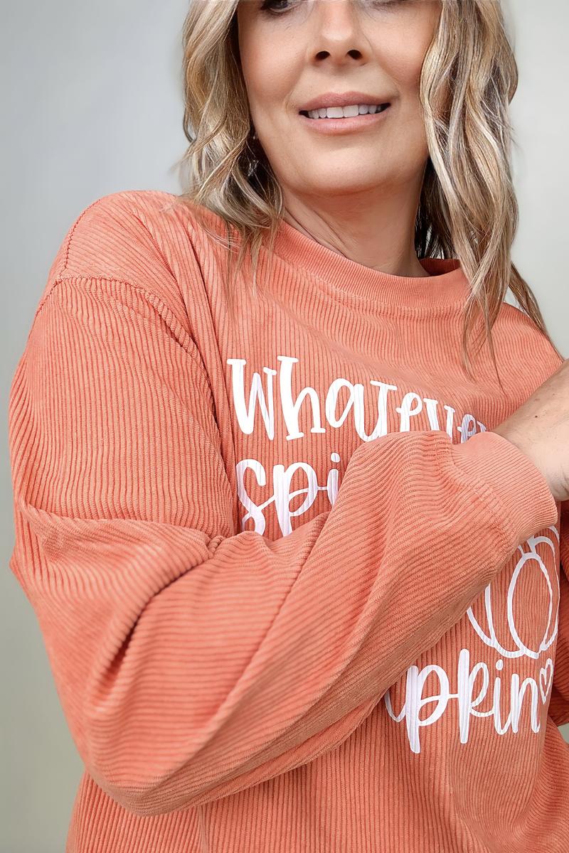 Whatever Spices Your Pumpkin Oversized Corduroy Graphic Sweatshirt