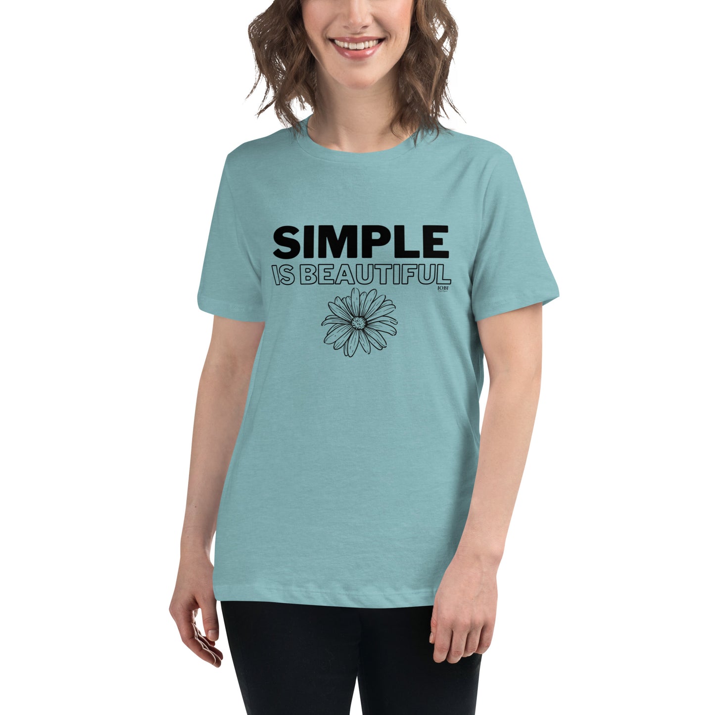 Women's Relaxed Soft & Smooth Premium Quality T-Shirt Simple Is Beautiful Design by IOBI Original Apparel