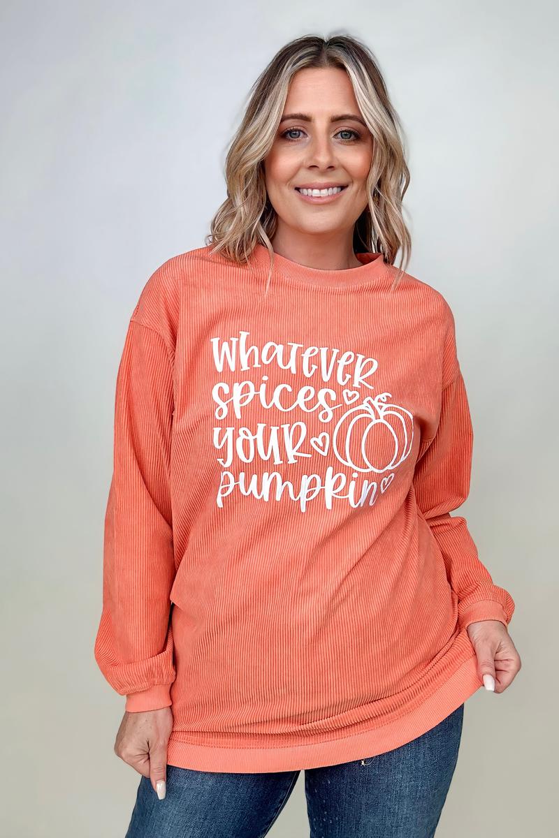 Whatever Spices Your Pumpkin Oversized Corduroy Graphic Sweatshirt